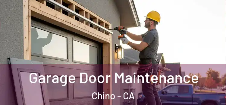 Garage Door Maintenance Chino - CA