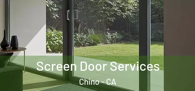 Screen Door Services Chino - CA